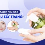 Nhũ hóa dầu tẩy trang đúng cách - Bạn đã biết chưa? - Mẹo Hay